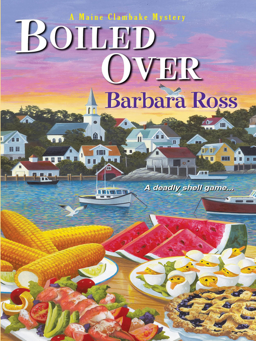 Title details for Boiled Over by Barbara Ross - Available